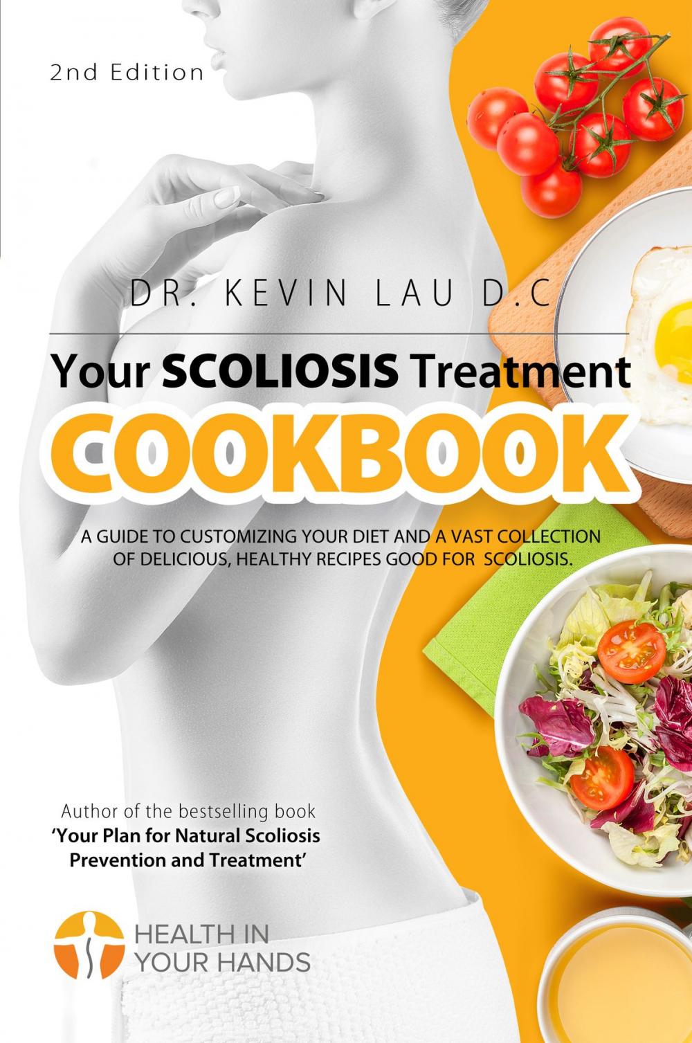 Big bigCover of Your Scoliosis Treatment Cookbook: Eating Your Way to a Healthier Spine!