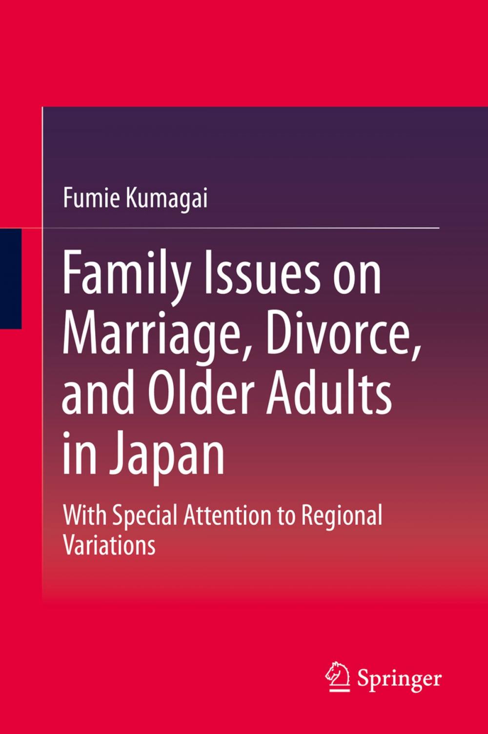 Big bigCover of Family Issues on Marriage, Divorce, and Older Adults in Japan