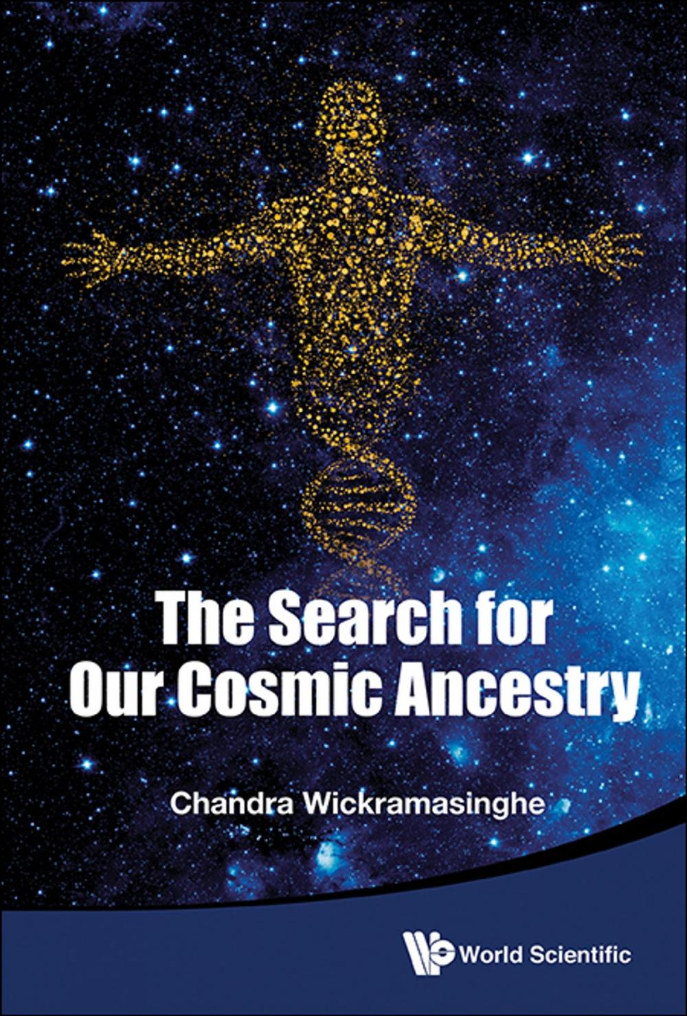 Big bigCover of The Search for Our Cosmic Ancestry