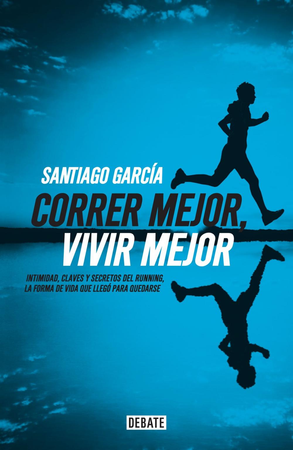 Big bigCover of Correr mejor, vivir mejor