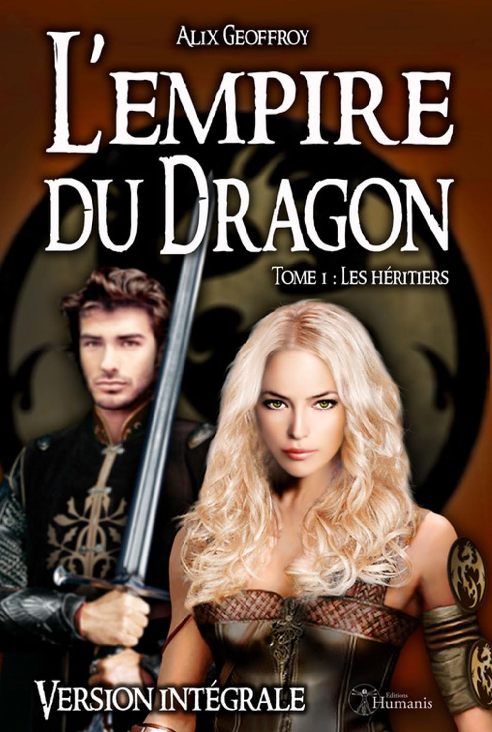 Big bigCover of L'Empire du Dragon - Tome 1 : Les héritiers - Version intégrale