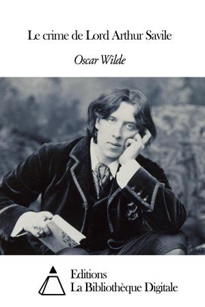 Cover of the book Le crime de Lord Arthur Savile by Oscar Wilde