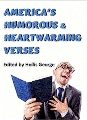 Cover of the book America’s Humorous & Heartwarming Verses by Dennis Zacek