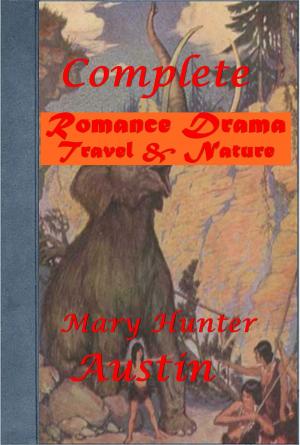 bigCover of the book Complete Romance Drama Travel & Nature (Illustrated) by 