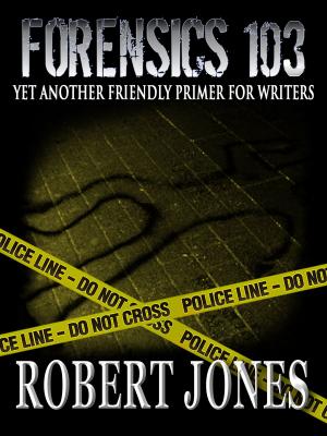Cover of the book Forensics 103 by Carlton Stowers