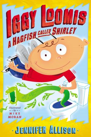 Cover of the book Iggy Loomis, A Hagfish Called Shirley by Lili Peloquin