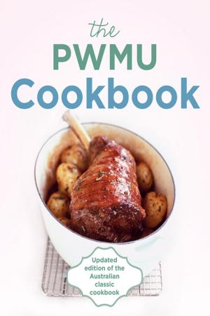 Cover of the book The PWMU Cookbook by Luke Hines, Scott Gooding