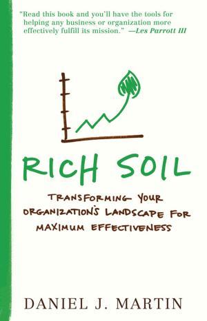 Cover of the book Rich Soil by Dan Boone