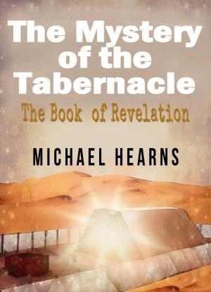 Cover of The Mystery of the Tabernacle