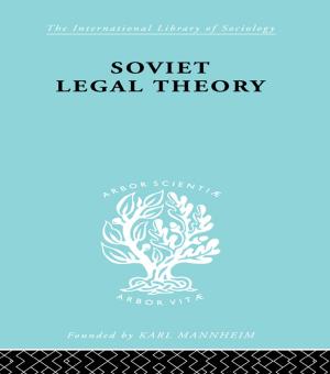 Cover of the book Soviet Legal Theory Ils 273 by J. Abraham Velez de Cea
