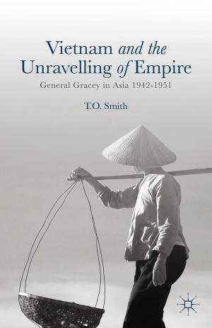 Cover of the book Vietnam and the Unravelling of Empire by Lynn Chancer, John Andrews
