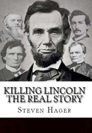 bigCover of the book Killing Lincoln: The Real Story by 