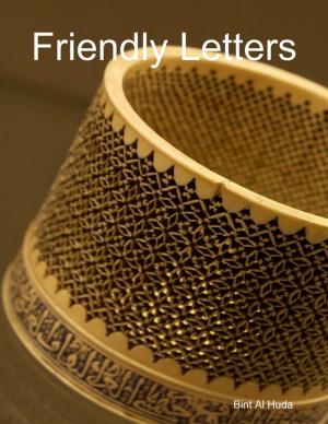 Cover of the book Friendly Letters by Michelle Fegatofi