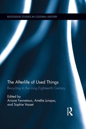 Cover of the book The Afterlife of Used Things by Daniel Marston