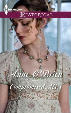 Cover of the book Compromised Miss by Linda Ford, Rhonda Gibson, Angel Moore, Keli Gwyn