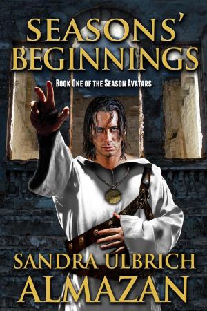 Cover of the book Seasons' Beginnings by A. Katie Rose