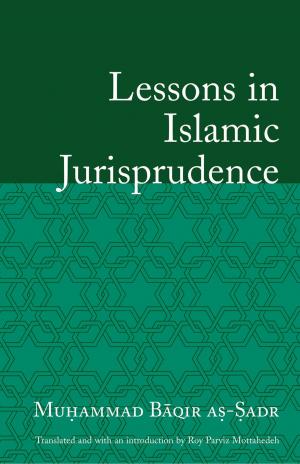 bigCover of the book Lessons in Islamic Jurisprudence by 