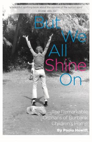 Cover of the book But We All Shine On by Lynn Davis