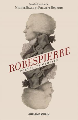 Cover of the book Robespierre - 2e éd. by Mathilde Bernard, Alexandre Gefen, Carole Talon-Hugon