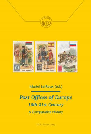 Cover of the book Post Offices of Europe 18th 21st Century by Ives Trevian