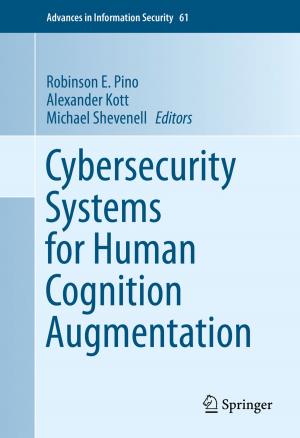 Cover of the book Cybersecurity Systems for Human Cognition Augmentation by Mirjana Pavlovic
