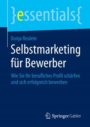 Cover of the book Selbstmarketing für Bewerber by Ulrich Klocke, Andreas Mojzisch