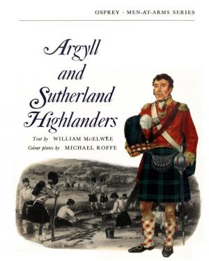 Cover of the book ArgylArgyll And Sutherland Highlanders by Robert A. Van Buskirk