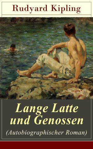 Book cover of Lange Latte und Genossen (Autobiographischer Roman)