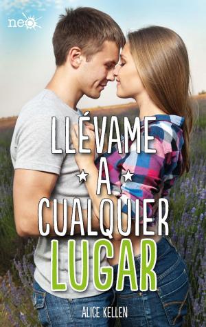 bigCover of the book Llévame a cualquier lugar by 