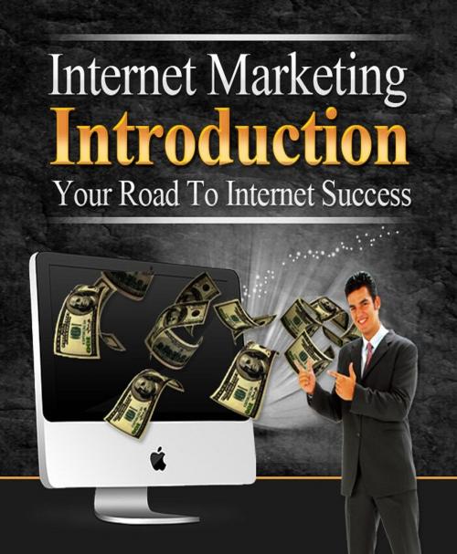 Cover of the book Internet Marketing Introduction by Anonymous, Consumer Oriented Ebooks Publisher