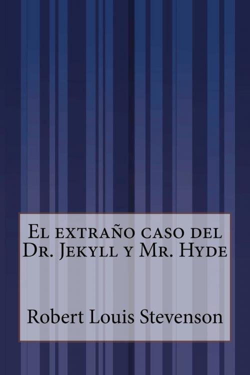 Cover of the book El extraño caso del Dr. Jekyll y Mr. Hyde by Robert Louis Stevenson, Inktree