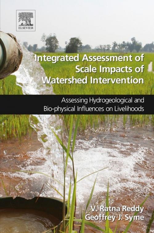 Cover of the book Integrated Assessment of Scale Impacts of Watershed Intervention by V. Ratna Reddy, Geoffrey J. Syme, Elsevier Science