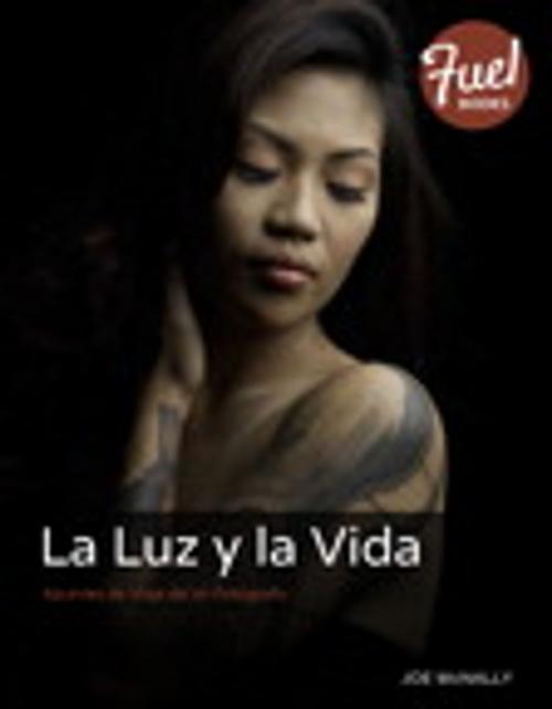 Cover of the book La Luz y la Vida by Joe McNally, Pearson Education