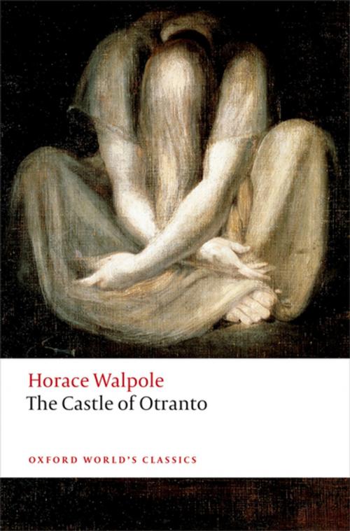 Cover of the book The Castle of Otranto by Horace Walpole, OUP Oxford