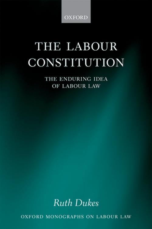 Cover of the book The Labour Constitution by Ruth Dukes, OUP Oxford