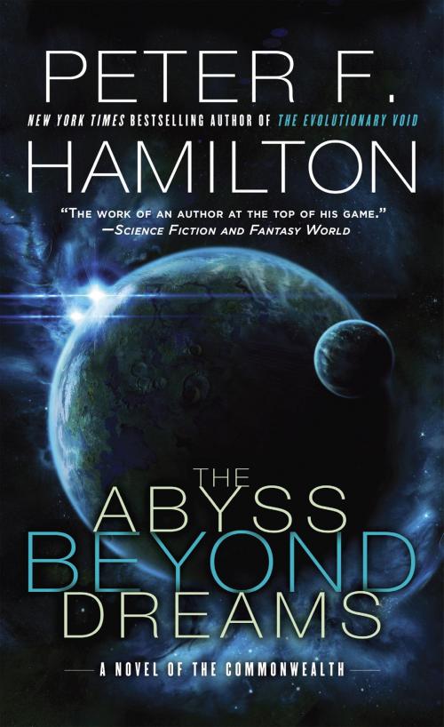 Cover of the book The Abyss Beyond Dreams by Peter F. Hamilton, Random House Publishing Group