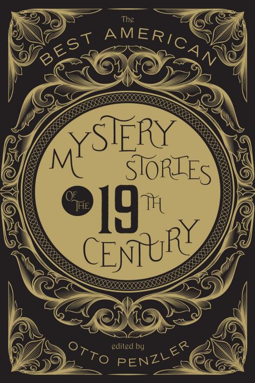 Cover of the book The Best American Mystery Stories of the Nineteenth Century by Otto Penzler, HMH Books