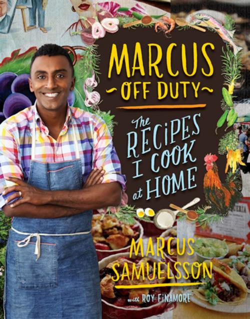 Cover of the book Marcus Off Duty by Marcus Samuelsson, Roy Finamore, Houghton Mifflin Harcourt