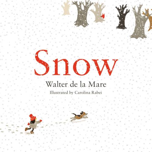 Cover of the book Snow by Walter de la Mare, Faber & Faber