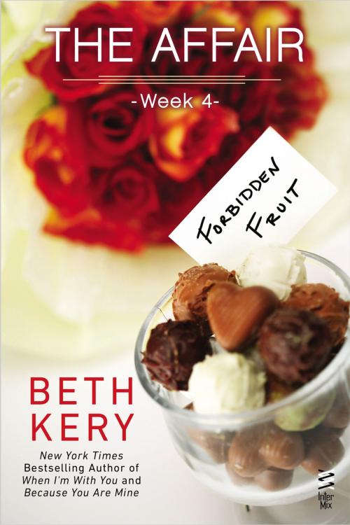 Cover of the book The Affair: Week 4 by Beth Kery, Penguin Publishing Group