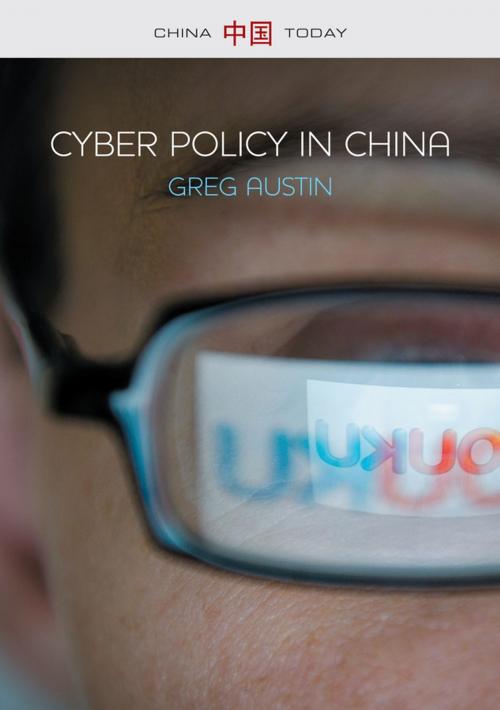 Cover of the book Cyber Policy in China by Greg Austin, Wiley