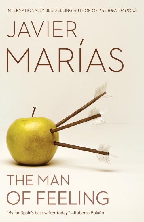 Cover of the book The Man of Feeling by Javier Marías, Knopf Doubleday Publishing Group