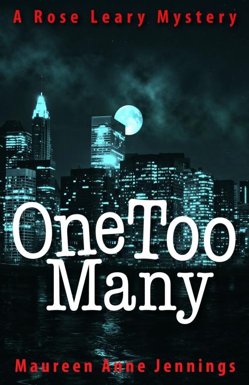 Cover of the book One Too Many by Maureen Anne Jennings, Tough Prose Press