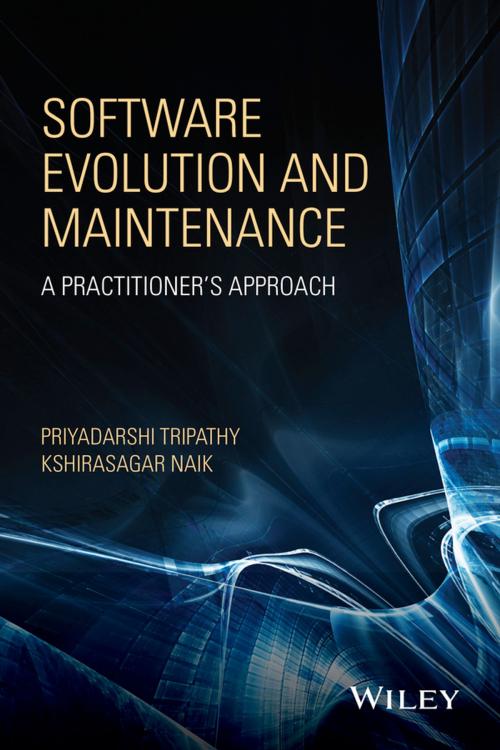 Cover of the book Software Evolution and Maintenance by Priyadarshi Tripathy, Kshirasagar Naik, Wiley