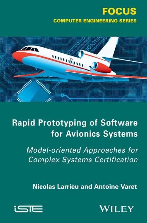 Cover of the book Rapid Prototyping Software for Avionics Systems by Nicolas Larrieu, Antoine Varet, Wiley