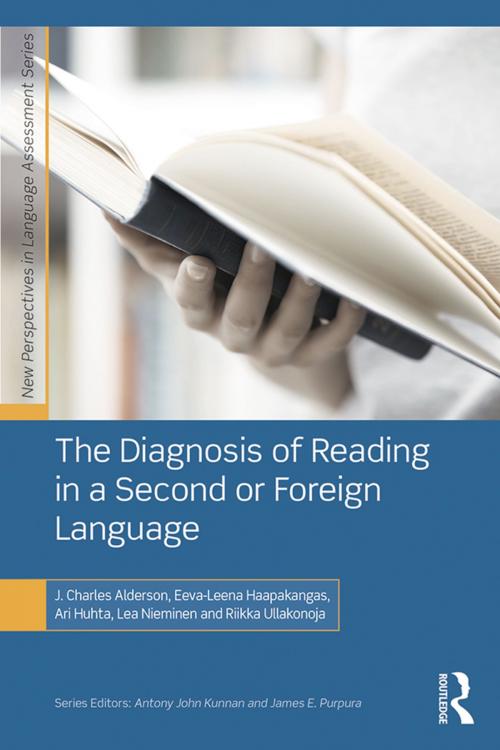 Cover of the book The Diagnosis of Reading in a Second or Foreign Language by J. Charles Alderson, Eeva-Leena Haapakangas, Ari Huhta, Lea Nieminen, Riikka Ullakonoja, Taylor and Francis