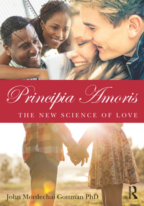 Cover of the book Principia Amoris by John Mordechai Gottman, Taylor and Francis