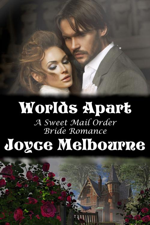 Cover of the book Worlds Apart (A Sweet Mail Order Bride Romance) by Joyce Melbourne, Susan Hart