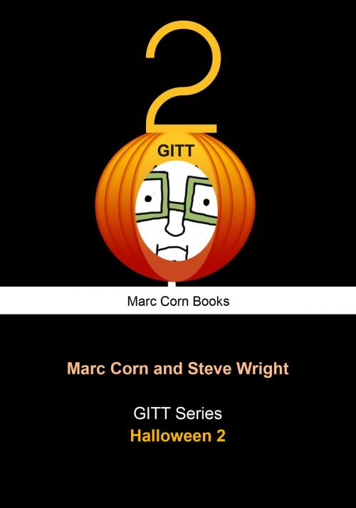 Cover of the book GITT: Halloween 2 by Marc Corn, Marc Corn