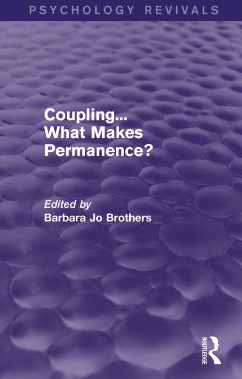 Cover of the book Coupling... What Makes Permanence? (Psychology Revivals) by , Taylor and Francis